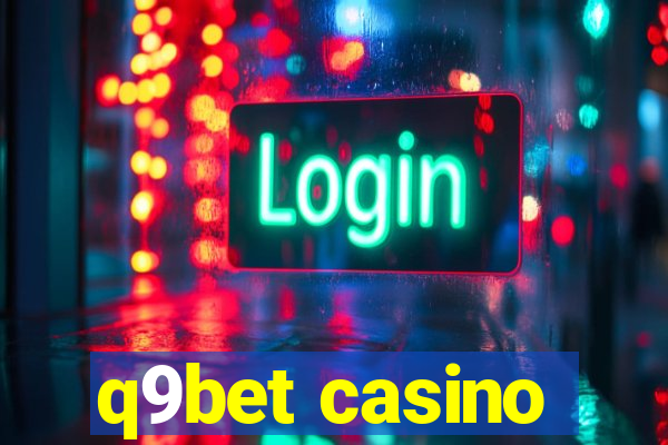 q9bet casino